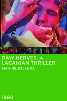 Raw Nerves: A Lacanian Thriller Trailer