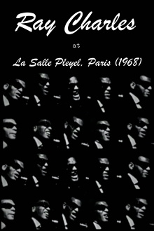 Ray Charles - La Salle Pleyel, Paris Trailer