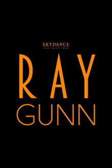 Ray Gunn Trailer