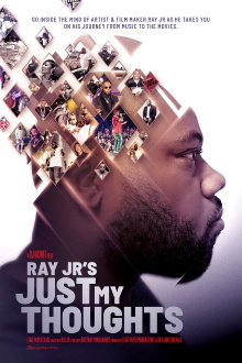 Ray Jr's Just My Thoughts Trailer