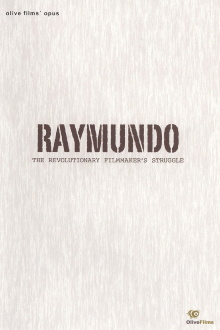 Raymundo: The Revolutionary Filmmaker's Struggle Trailer