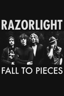 Razorlight: Fall to Pieces Trailer