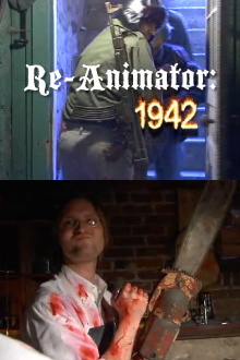 Re-Animator: 1942 Trailer