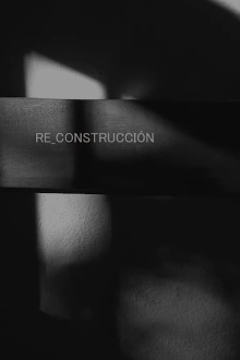 Re_Construccion Trailer