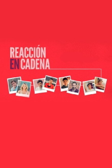 Reacción en cadena Trailer