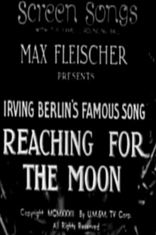 Reaching for the Moon Trailer