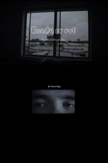 ready or rot Trailer