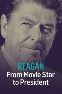 Reagan: From Movie Star to President Trailer