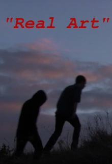 "Real Art" Trailer