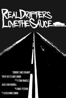 Real Drifters Love the Sauce Trailer