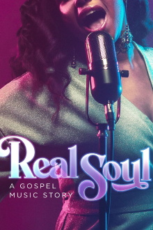 Real Soul: A Gospel Music Story Trailer