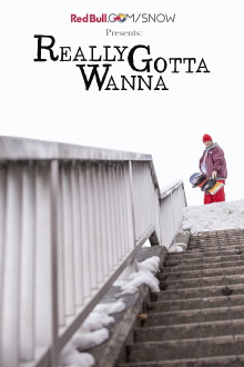 Really Gotta Wanna Trailer