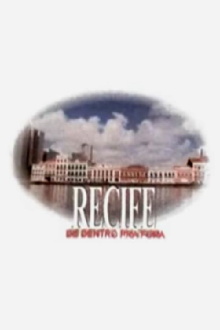 Recife de Dentro pra Fora Trailer