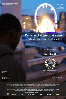 Récits d'une jeunesse exilée - J'ai marché jusqu'à vous Trailer