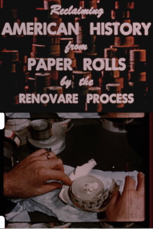 Reclaiming American History from Paper Rolls by the Renovare Process Trailer