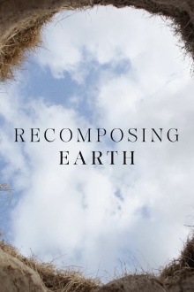 Recomposing Earth Trailer