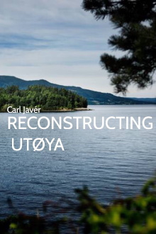 Reconstructing Utøya Trailer