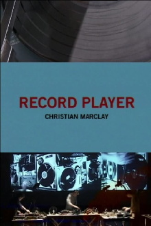 Record Player: Christian Marclay Trailer
