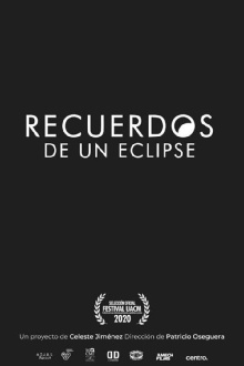 Recuerdos de un eclipse Trailer