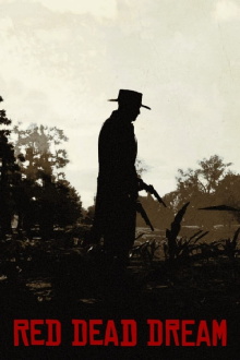 Red Dead Dream Trailer
