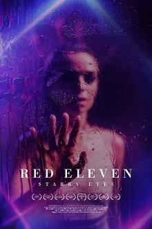 Red Eleven: Starry Eyes Trailer