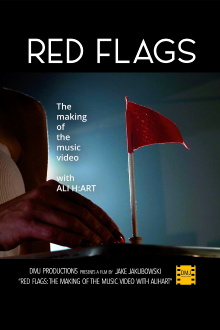 Red Flags: The Making of the Music Video, with Ali Hart Trailer