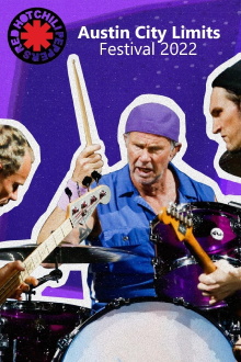 Red Hot Chili Peppers - Austin City Limits Festival 2022 Trailer
