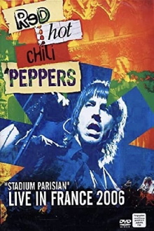 Red Hot Chili Peppers "Stadium Parisian" 2006 Trailer