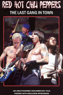 Red Hot Chili Peppers: The Last Gang in Town Trailer