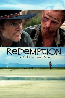 Redemption: For Robbing the Dead Trailer