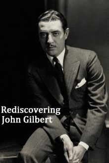 Rediscovering John Gilbert Trailer