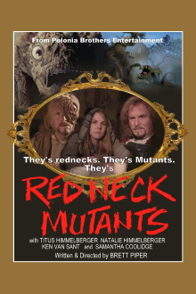 Redneck Mutants Trailer