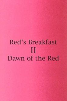 Red's Breakfast 2: Dawn Of The Red Trailer