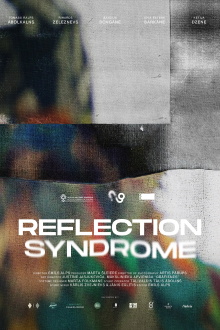 Reflection Syndrome Trailer