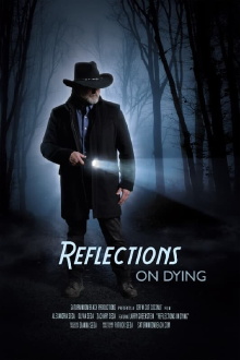 Reflections on Dying Trailer