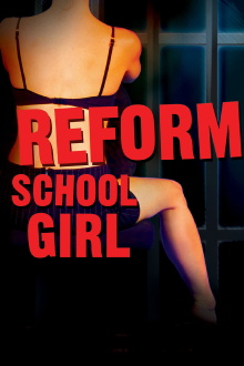 Reform School Girl Trailer
