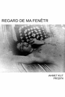 Regard de ma fenêtre Trailer