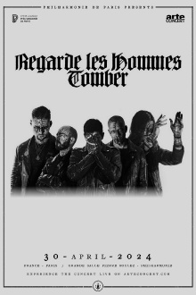 Regarde les hommes tomber - Philharmonie de Paris Trailer