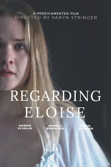 Regarding Eloise Trailer