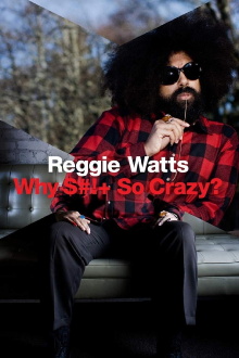 Reggie Watts: Why Shit So Crazy? Trailer
