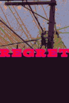 Regret. Trailer