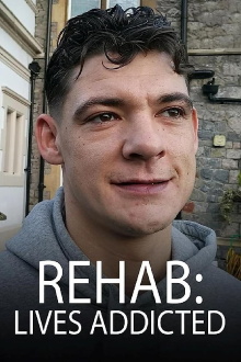 Rehab: Lives Addicted Trailer