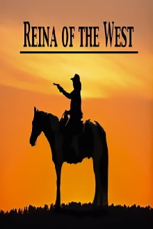 Reina of the West Trailer