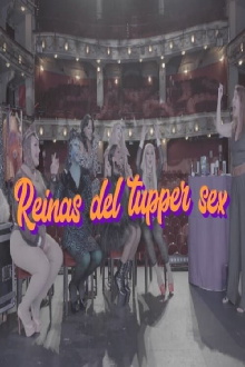 Reinas del tupper sex Trailer
