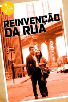 Reinvenção da Rua Trailer