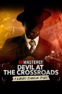 ReMastered: Devil at the Crossroads Trailer