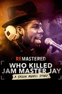 ReMastered: Who Killed Jam Master Jay? Trailer
