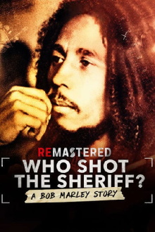 ReMastered: Who Shot the Sheriff Trailer