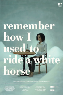 Remember How I Used to Ride a White Horse Trailer