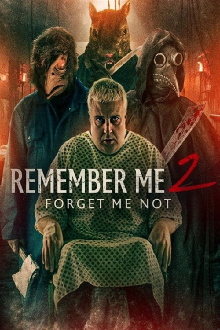 Remember Me 2: Forget Me Not Trailer